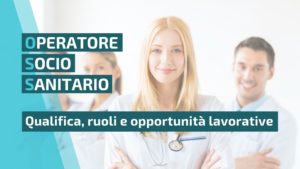 Corso OSS: ruolo, stipendio e opportunità lavorative